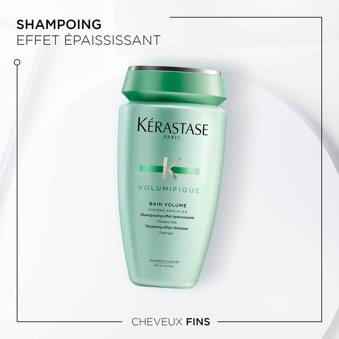 Bain Volume Kérastase